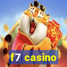 f7 casino